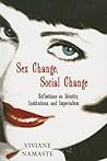 Sex Change, Social Change: Reflections on Identity, Institutions, And Imperialism