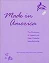 Made in America: The Business of Apparel and Sewn Products Manufacturing