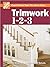 Trimwork 1-2-3: Create Styl...