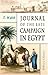 Journal of the Late Campaign in Egypt: Including Descriptions of That Country, and of Gibraltar, Minorca, Malta, Marmorice and Macri; With an Appendix; Containing Official Papers and Documents