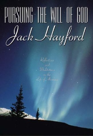 Pursuing the Will of God (Hardcover)