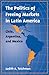 The Politics of Freeing Markets in Latin America: Chile, Argentina, and Mexico