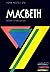 York Notes. William Shakespeare. Macbeth by A.N. Jeffares
