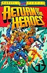 The Return of the Heroes (Marvel Comics : Marvel's Finest) The Return of the Heroes (Marvel Comics : Marvel's Finest)