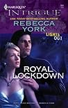 Royal Lockdown by Rebecca York