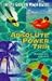 Absolute Power Trip by Barbara Unger