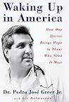 Waking Up in America by Pedro Jose Greer Jr.