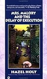Mrs. Malory and the Delay of Execution (Mrs. Malory Mysteries, #12) Mrs. Malory and the Delay of Execution (Mrs. Malory Mysteries, #12)