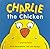 Charlie the Chicken: A Pop-...