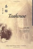 Teahouse (Bilingual Series in Modern Chinese Literature)