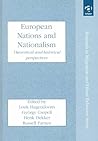 European Nations and Nationalism: Theoretical and Historical Perspectives (Research in Migration and Ethnic Relations Series)