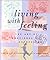 Living with Feeling: The Ar...
