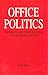 Office Politics  by R. Don Steele