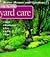 Step-By-Step Yard Care