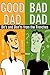 Good Dad / Bad Dad: The Do'...