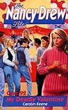 My Deadly Valentine (Nancy Drew: Files, #92)