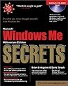 Microsoft? Windows? Me Secrets? Microsoft? Windows? Me Secrets?