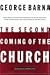 The Second Coming of the Church