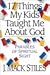 17 Things My Kids Taught Me About God by J. Mack Stiles