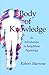 Body of Knowledge: An Introduction to Body/Mind Psychology (Transpersonal Humanist Psychol)