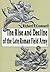 The Rise and Decline of the Late Roman Field Army