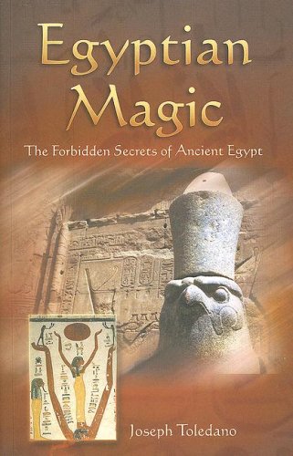 Egyptian Magic: The Forbidden Secrets of Ancient Egypt (Paperback)