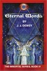 Eternal Words (The Immortal Series, #4) Eternal Words (The Immortal Series, #4)