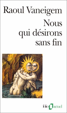 Nous qui désirons sans fin (Mass Market Paperback)
