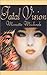 Fatal Vision by Monette Michaels
