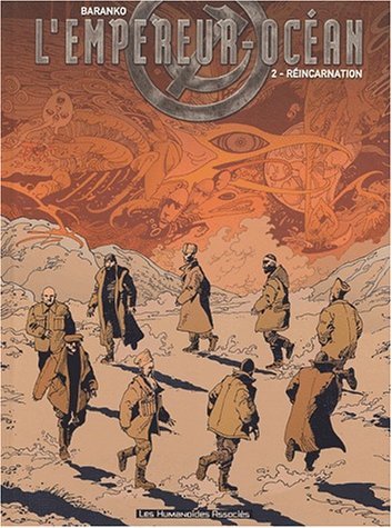 L'empereur Océan tome 2 - Réincarnation (L'empereur Océan, #2)