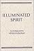 Illuminated Spirit (The Wit Lectures)