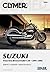 Suzuki: Volusia/Boulevard C50 2001-2006 (Clymer Motorcycle Repair)