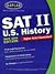 Kaplan SAT II: U.S. History...