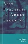 Best Practices in Adult Learning (JB - Anker)