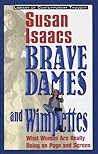 Brave Dames and Wimpettes: What Women Are Really Doing on Page and Screen (Library of Contemporary Thought) Brave Dames and Wimpettes: What Women Are Really Doing on Page and Screen (Library of Contemporary Thought)