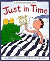 Just in Time (Tell-The-Time Story Book)