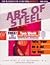 Abs of Steel: Flatter, Firmer Abs in Just Four Weeks