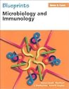 Blueprints Notes & Cases; Microbiology and Immunology Blueprints Notes & Cases; Microbiology and Immunology