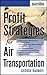 Profit Strategies for Air Transportation