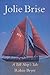 Jolie Brise: A Tall Ship's Tale
