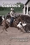 Cutting Horse Classics