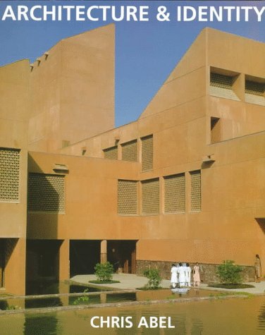 Architecture and Identity: Towards a Global Eco-Culture (Paperback)