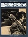 Boissonas: Une dynastie de photographes 1864-1983
