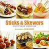 Sticks and Skewers (Ryland, Peters and Small Little Gift Books)