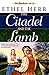 The Citadel and the Lamb (S...