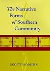 The Narrative Forms of Southern Community (Southern Literary Studies)