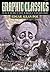Graphic Classics Vol 1: Edgar Allan Poe (Graphic Novels)