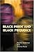 Black Pride and Black Preju...