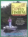 Backcountry Fly Fishing in Salt Water: An Innovative Guide to Some of the Finest and Most Interesting Fishing in Salt Water