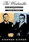 The Wordsmiths: Oscar Hammerstein 2nd and Alan Jay Lerner (The Great Songwriters Series)